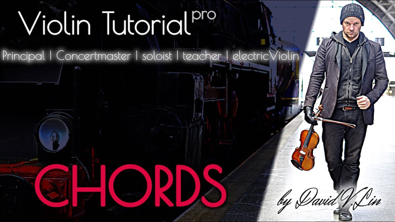 Violin Tutorial Chords - how to practice and improve immediately