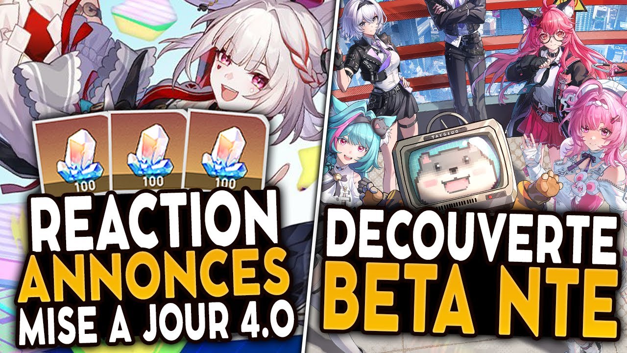 Découverte Beta Neverness to Everness ! Live annonce 4.0 HSR à 12h30 ! | NO LEAK/SPOIL