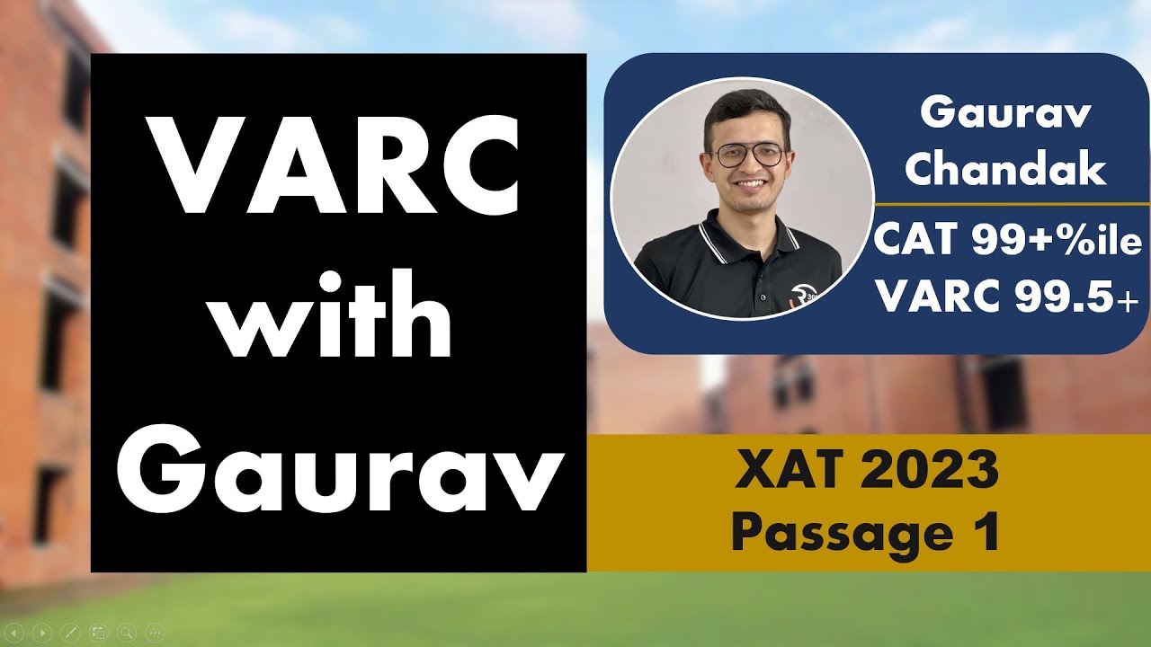 XAT VALR | XAT 2023 | Passage 1 | Explanation & Solution | XAT Verbal