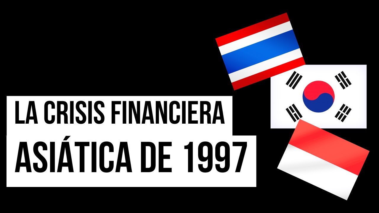 CRISIS ASI&Aacute;TICA de 1997: El Colapso que DESTRUY&Oacute; a los TIGRES ASI&Aacute;TICOS