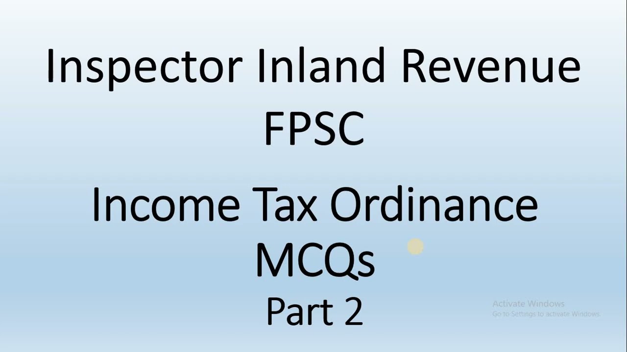 Income Tax Ordinance MCQs | Inspector Inland Revenue preparation | Part 2