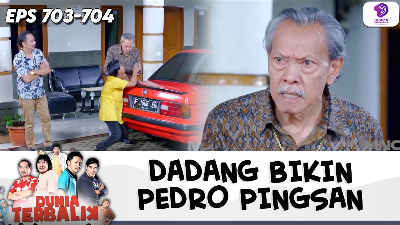 WAK SAIN MARAH, DADANG MEMPERKERJAKAN PEDRO KAYA GINI !! | DUNIA TERBALIK | EPS.701-702 (1/10)