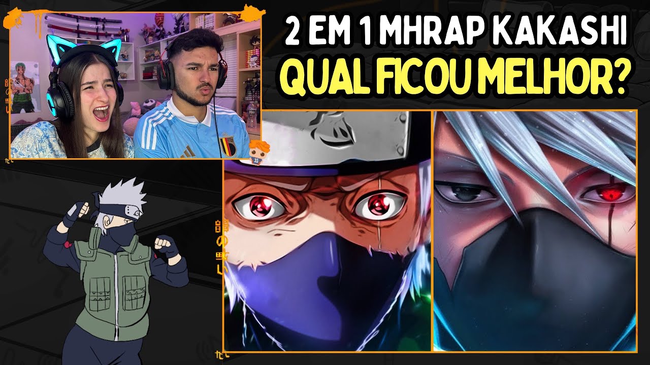 2 em 1 Tipo Kakashi | MHRAP (Naruto) | Apenas uma Live