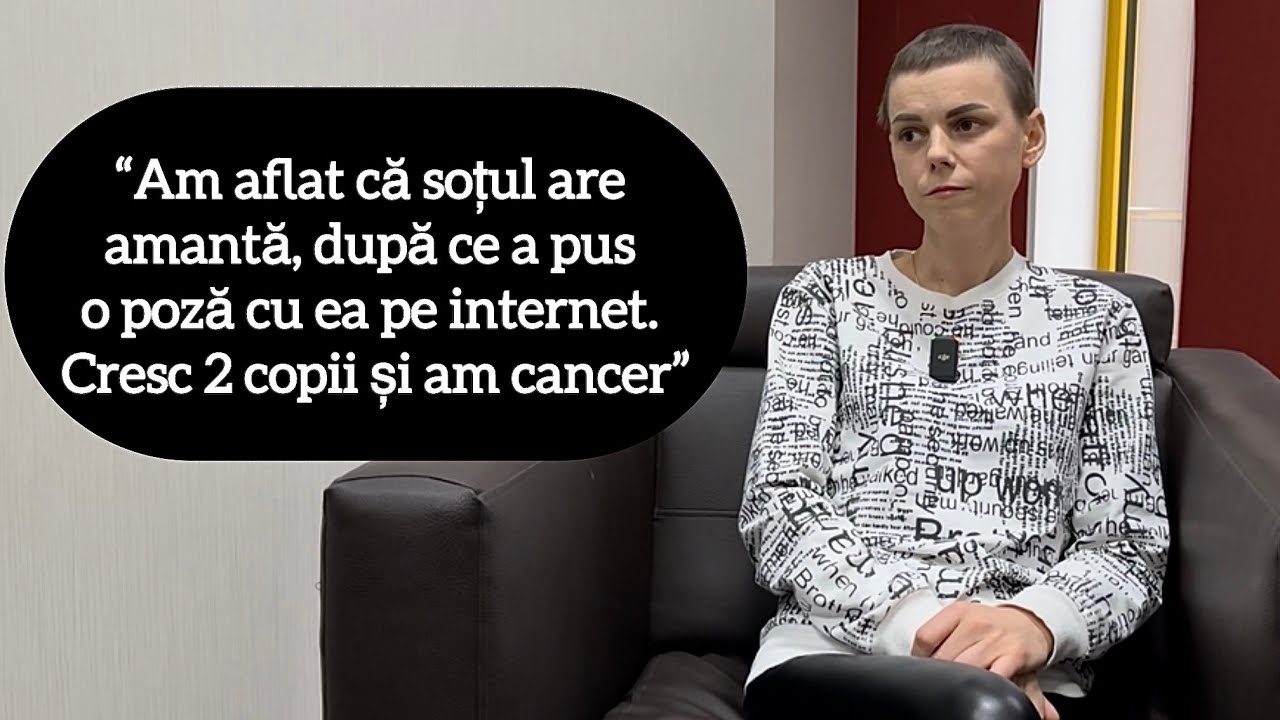 “Am aflat că soțul are amantă, după ce a pus o poză cu ea pe internet. Cresc 2 copii și am cancer”