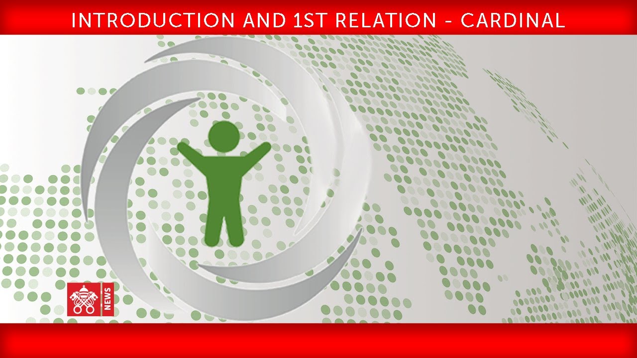 Introduction and 1st Relation - Cardinal Tagle 2019-02-21