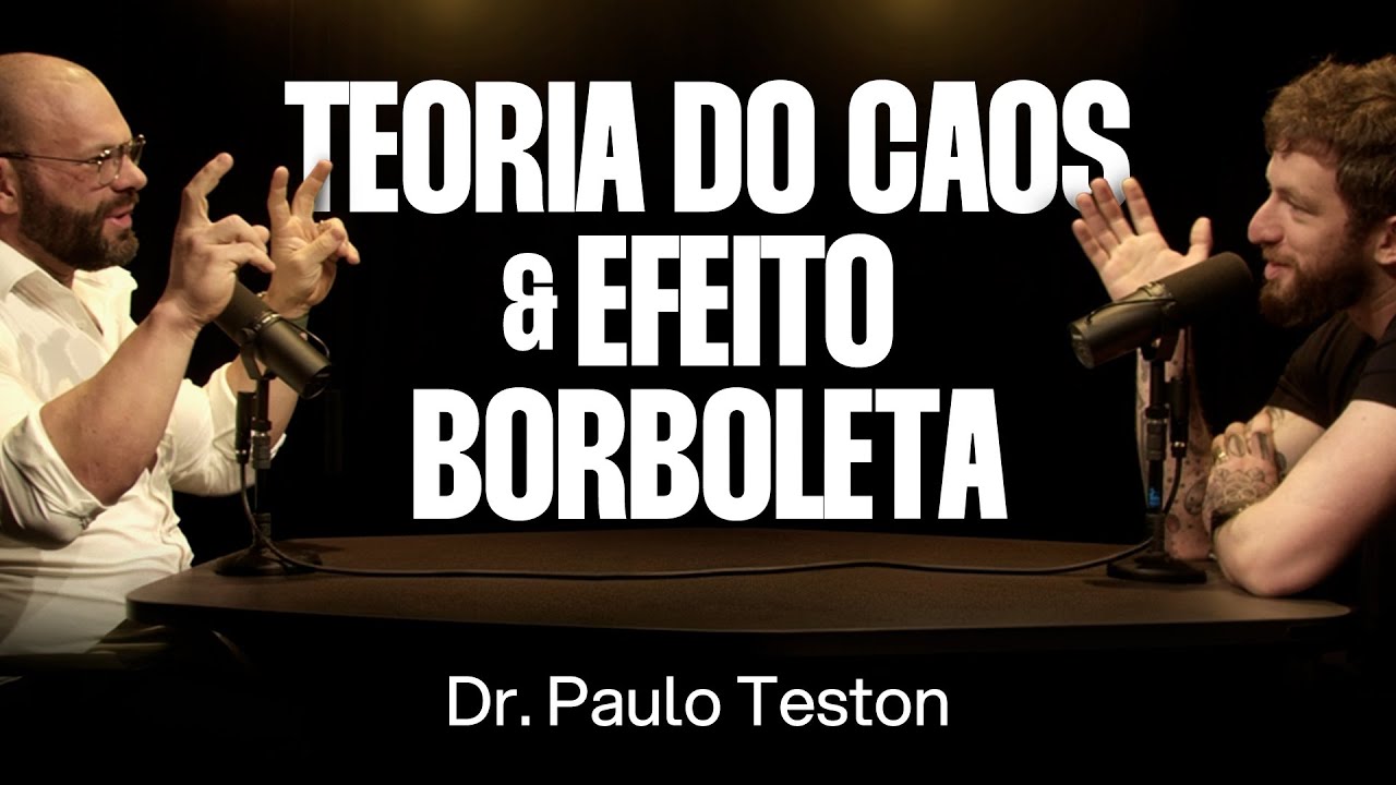 A Sua Existência Vem do Caos? - Dr. Paulo Teston [Ep. 159]