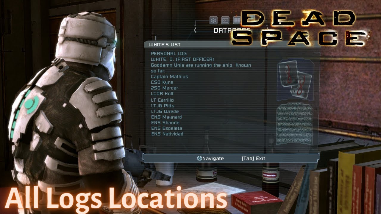 Dead Space - ALL LOGS LOCATIONS