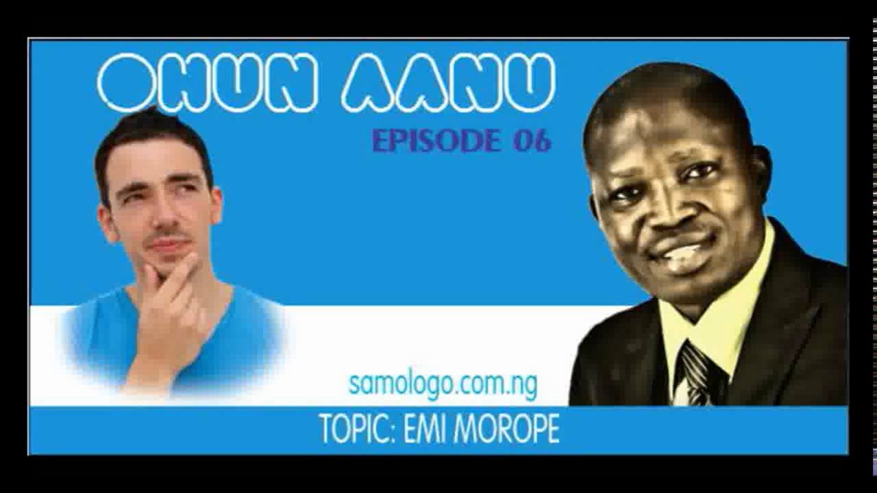 Ohun Aanu Classic Episode 06