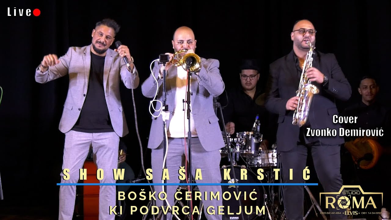 ORKESTAR SASA KRSTIC BOSKO CERIMOVIC KI PODVRCA GELJUM LIVE  &copy;2025 ♫█▬█ █ ▀█▀♫(STUDIO ROMA)ELVIS 6K