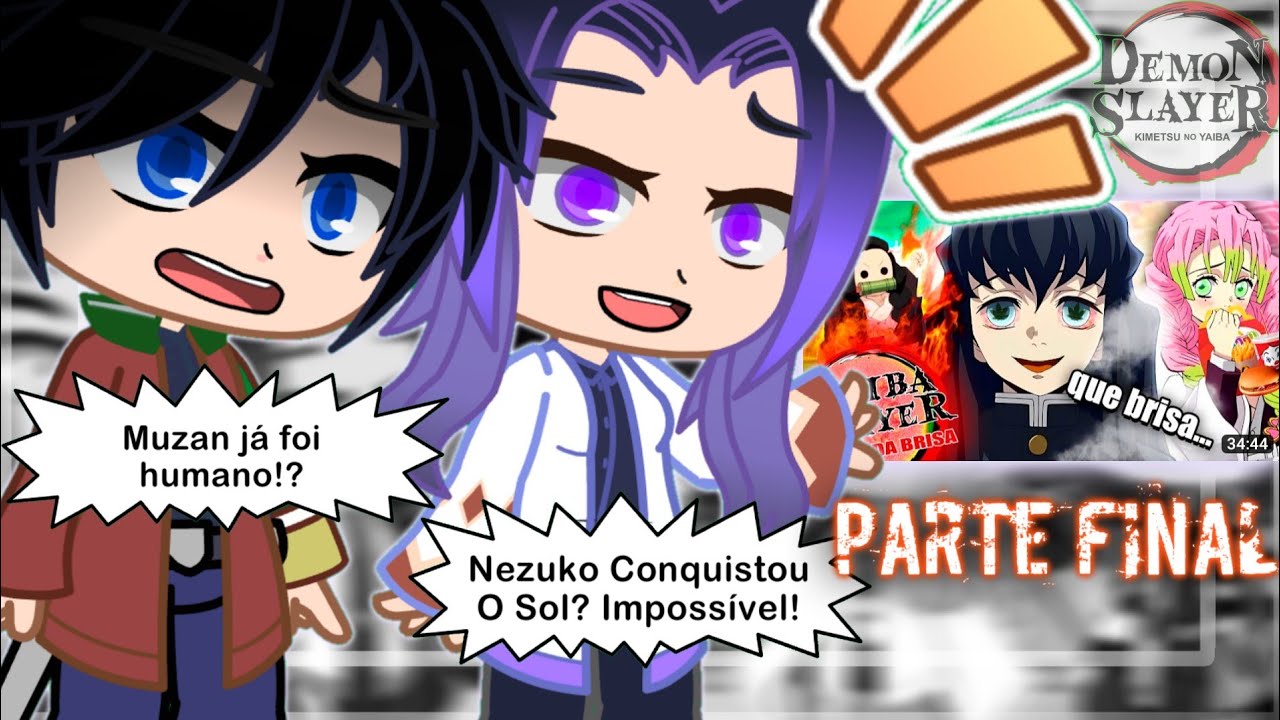 Hashiras React - KIMETSU NO YAIBA  E A VILA DA BRISA 🤪😂 Parte Final | tsukiuraya•