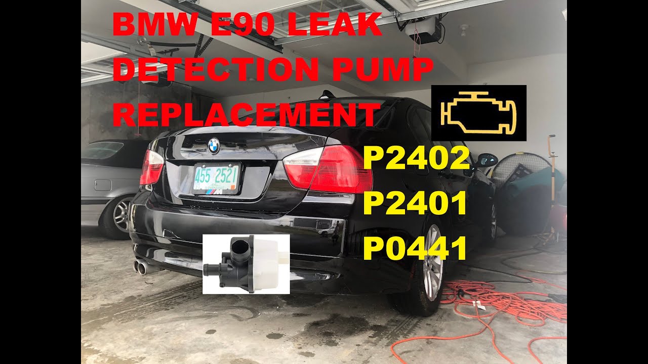 BMW E90 EVAP LEAK DETECTION PUMP REPLACEMENT