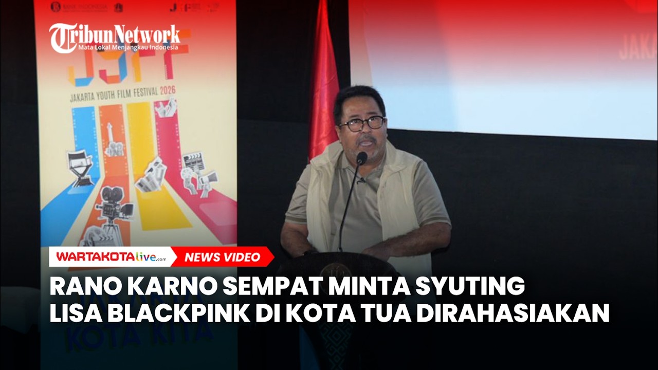 Rano Karno Akui Sempat Minta Syuting Lisa BLACKPINK di Kota Tua Dirahasiakan