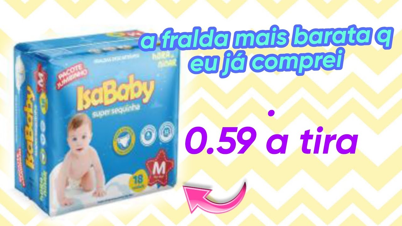 Fralda isababy super sequinha /hora de ninar 56 centavos a tira da fralda 😱