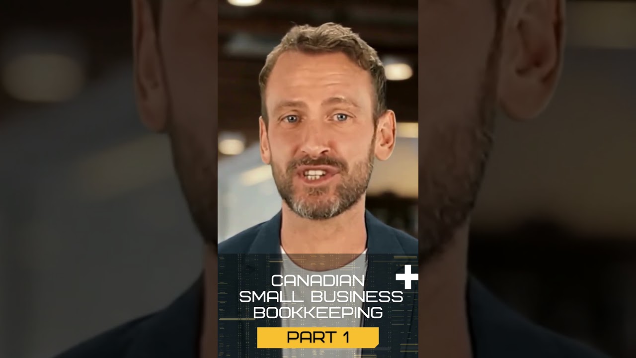 Canadian Small Business Bookkeeping - Recordkeeping Guidelines and Secrets - Shorts - Part 1