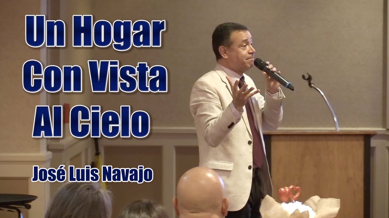Un Hogar Con Vista Al Cielo - Jose Luis Navajo