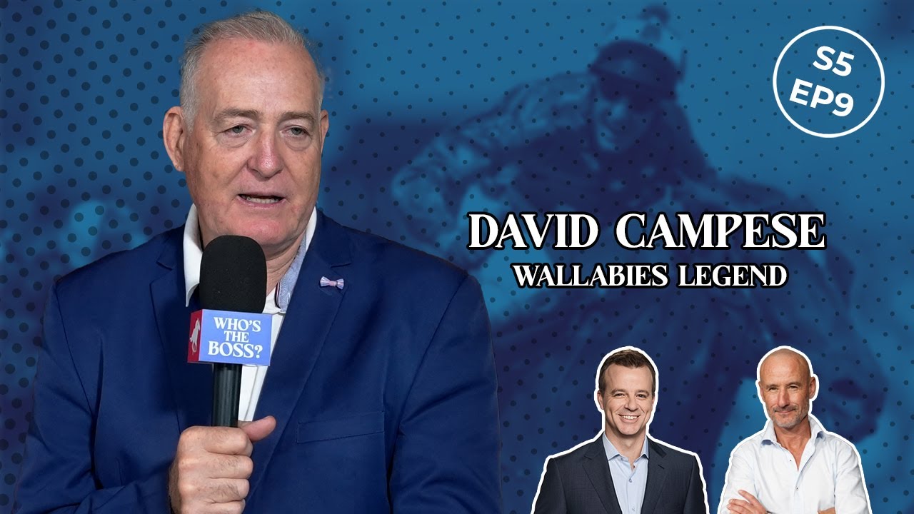 Wallaby Legend David Campese Joins Bossy and Adam on Who’s the Boss?