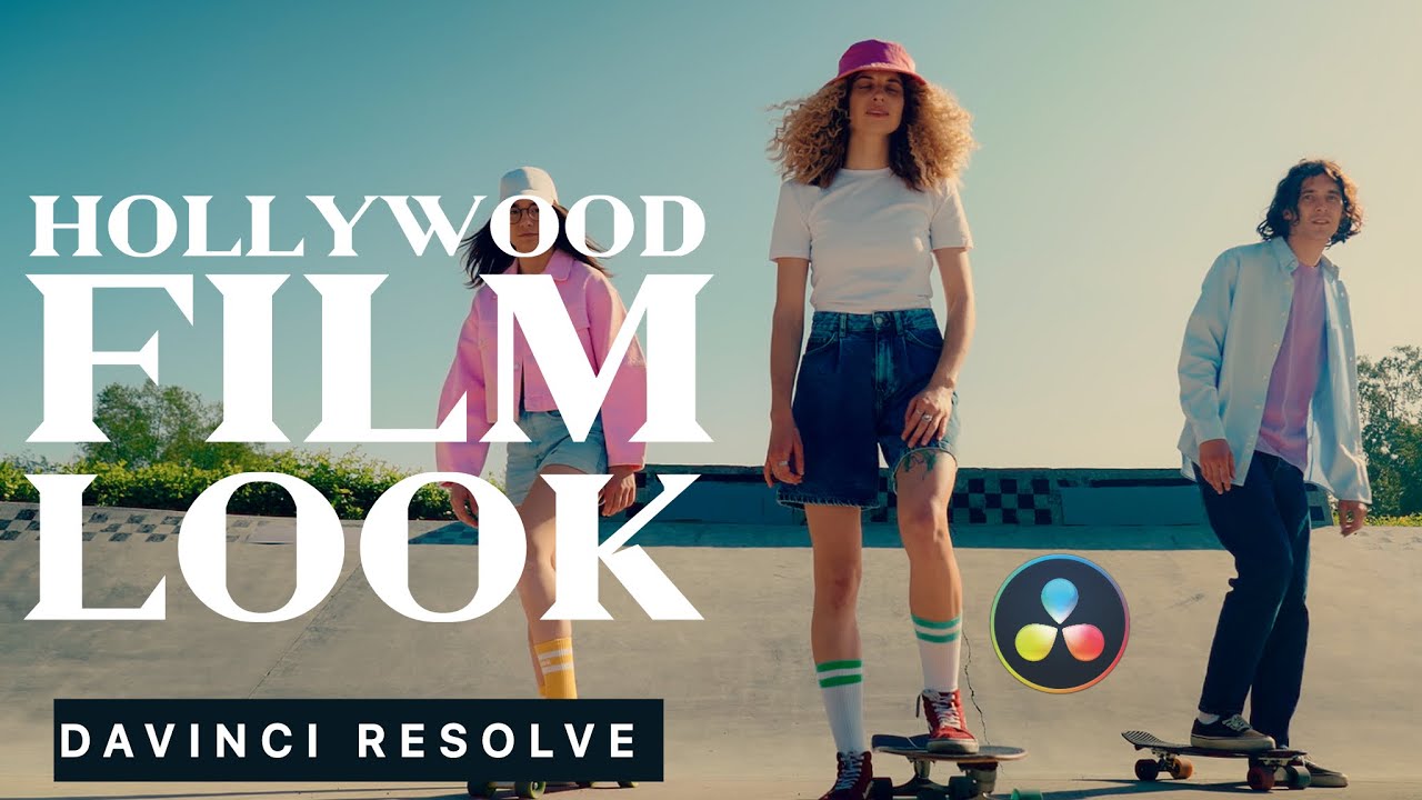 HOW TO GET A HOLLYWOOD FILM LOOK IN DaVinci Resolve 