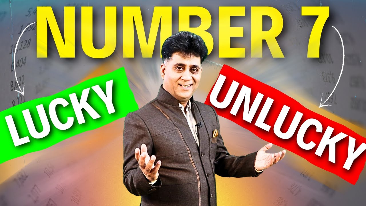 Numerology Number 7 I Number 7 Lucky Ya Unlucky I Numerology I Arviend Sud