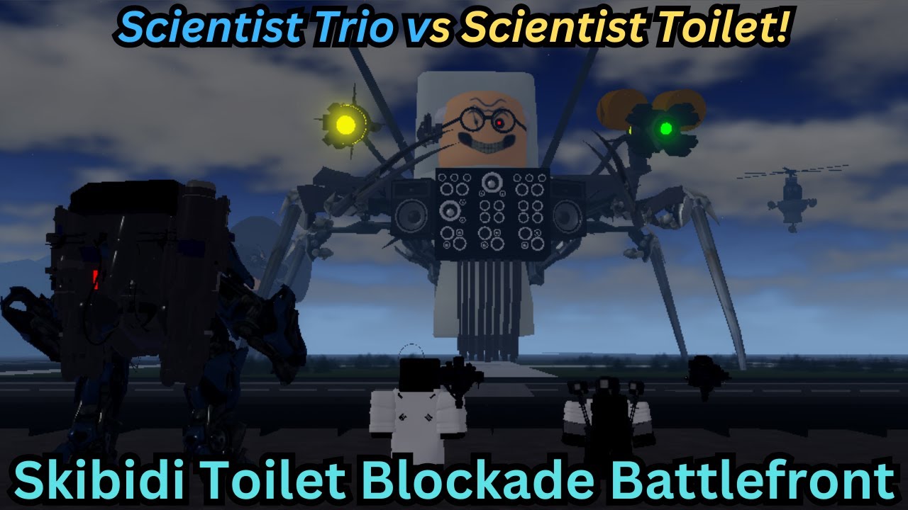 Scientist Trio vs Scientist Toilet Mech! on ST Blockade (Boss Fight #47)