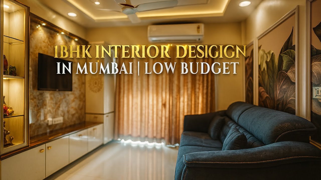 1bhk interior design in mumbai | 1 bhk home idea’s | 1 bhk interior cost | 1बीएचके इंटीरियर मुंबई,