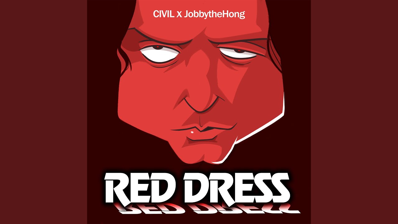 Red Dress (feat. Civil)
