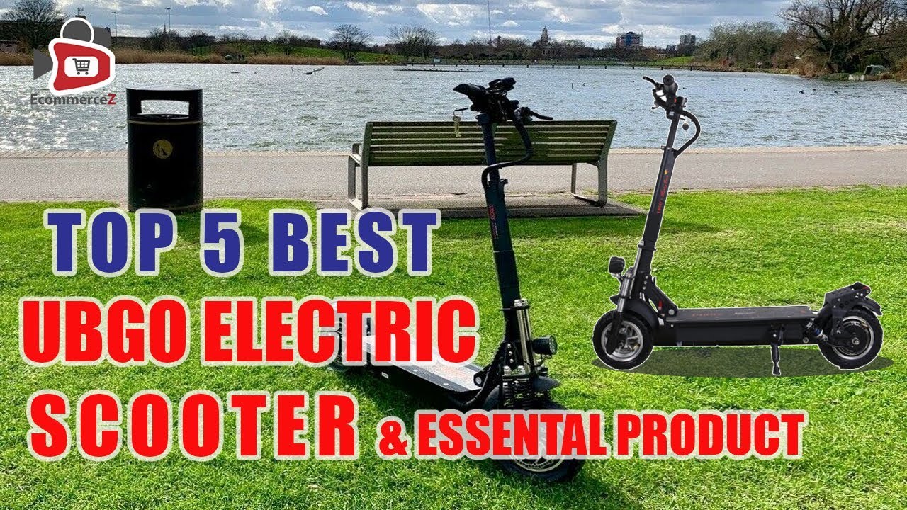 UBGO Electric Scooter: Best UBGO Electric Scooter and Essential Product