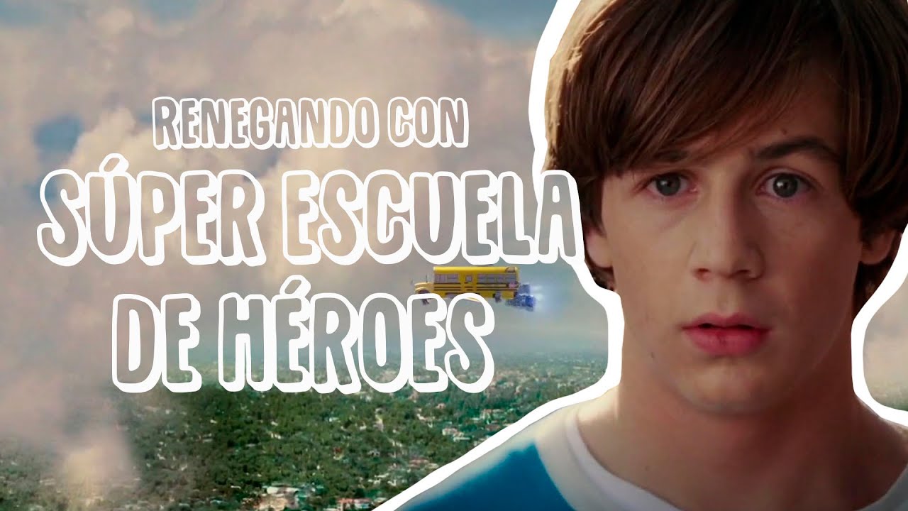 Renegando con Súper Escuela de Héroes | Resumen, crítica y opinión
