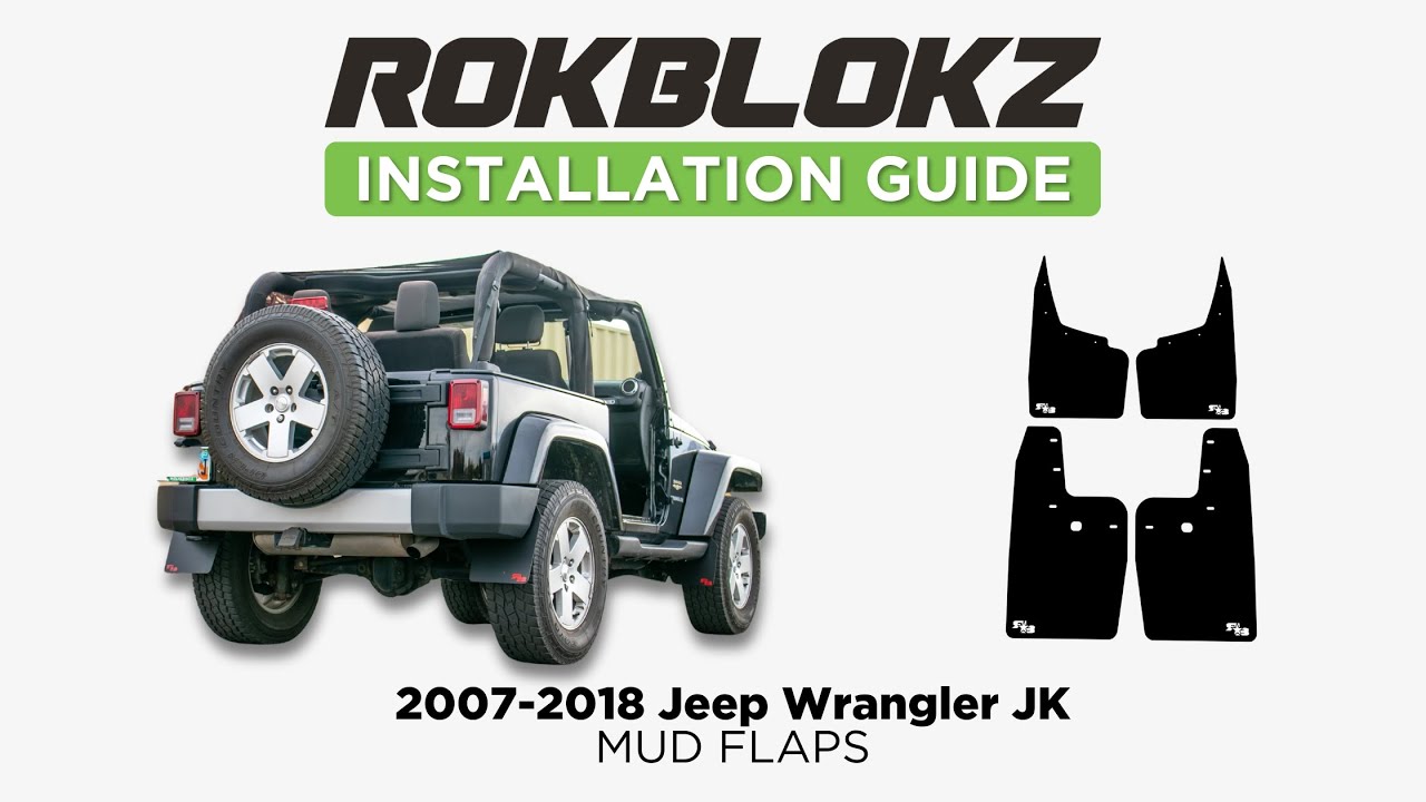 2007-2018 Jeep Wrangler JK/JKU: How to install Rokblokz Quick detach Mud Flaps