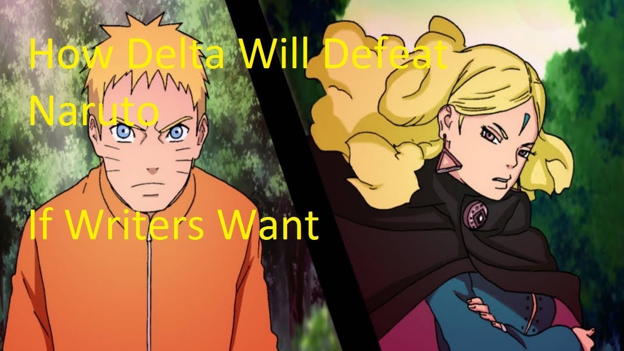 How delta will defeat Naruto.[Boruto chapter 31 Discussion]