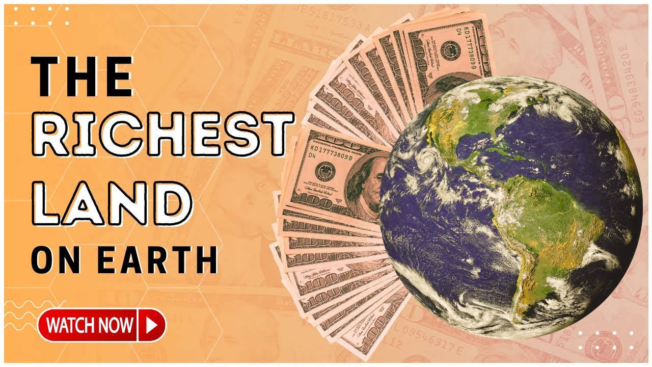 The World's Richest Lands: Top 5 Countries with the Most Natural Resources