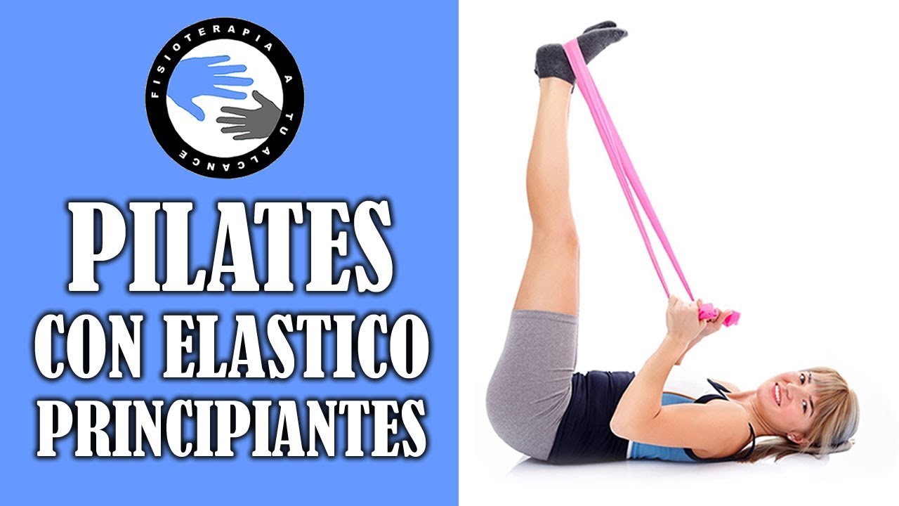 Pilates con banda elastica, por un fisioterapeuta