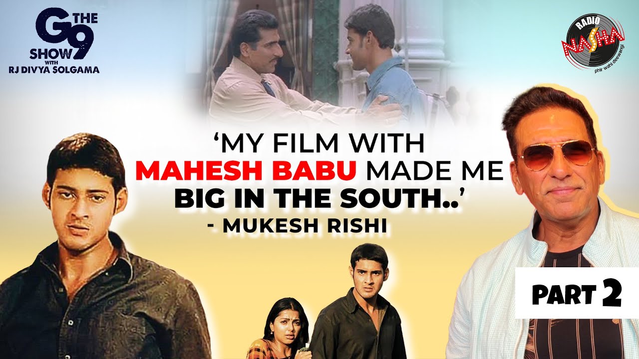"Allu Arjun was very raw.." - Mukesh Rishi | Mahesh Babu | Shahrukh Khan | Amitabh Bachchan