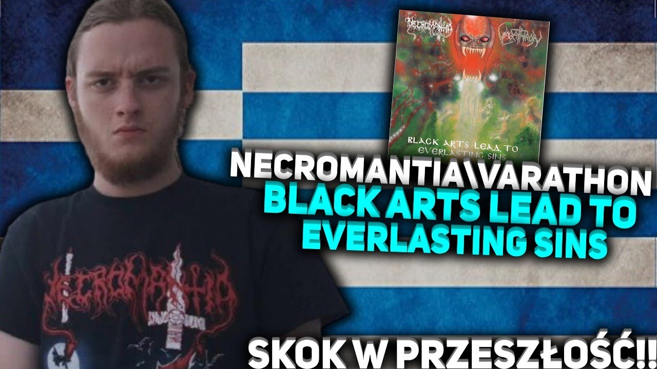 GRECKI KULT! Skok w przeszłość #34 Necromantia / Varathron 
