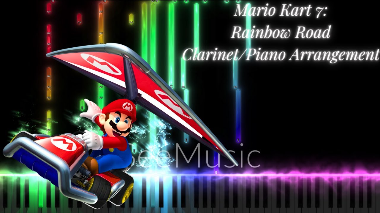 Mario Kart 7: Rainbow Road Clarinet/Piano Arrangement