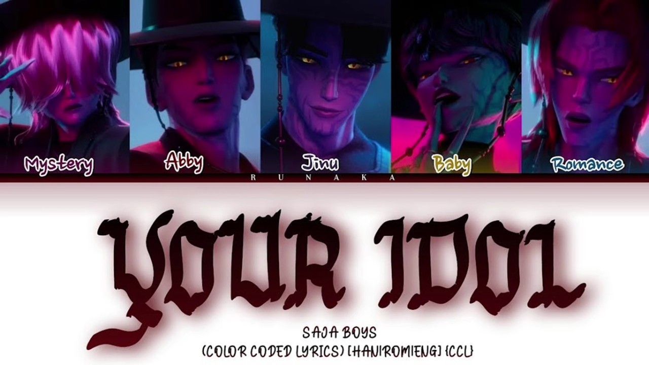 'YOUR IDOL' (Saja Boys) [COLOR CODED LYRICS]