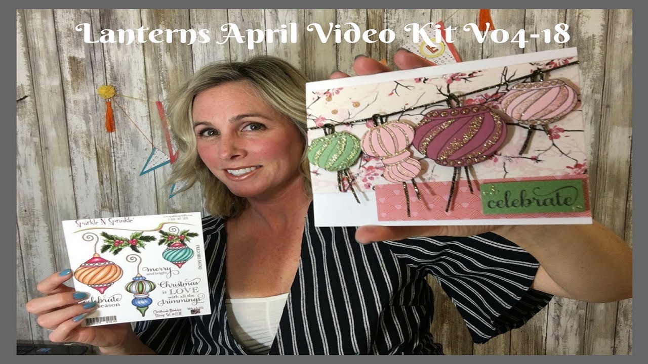 Lanterns April Video Kit 2018