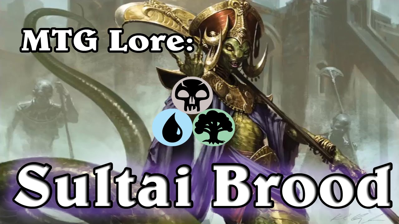 MTG Lore: Sultai Brood