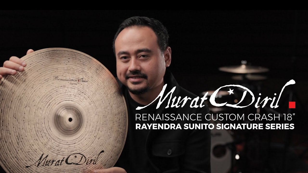 MURAT DIRIL RENAISSANCE CUSTOM CRASH 18” RAYENDRA SUNITO SIGNATURE SERIES