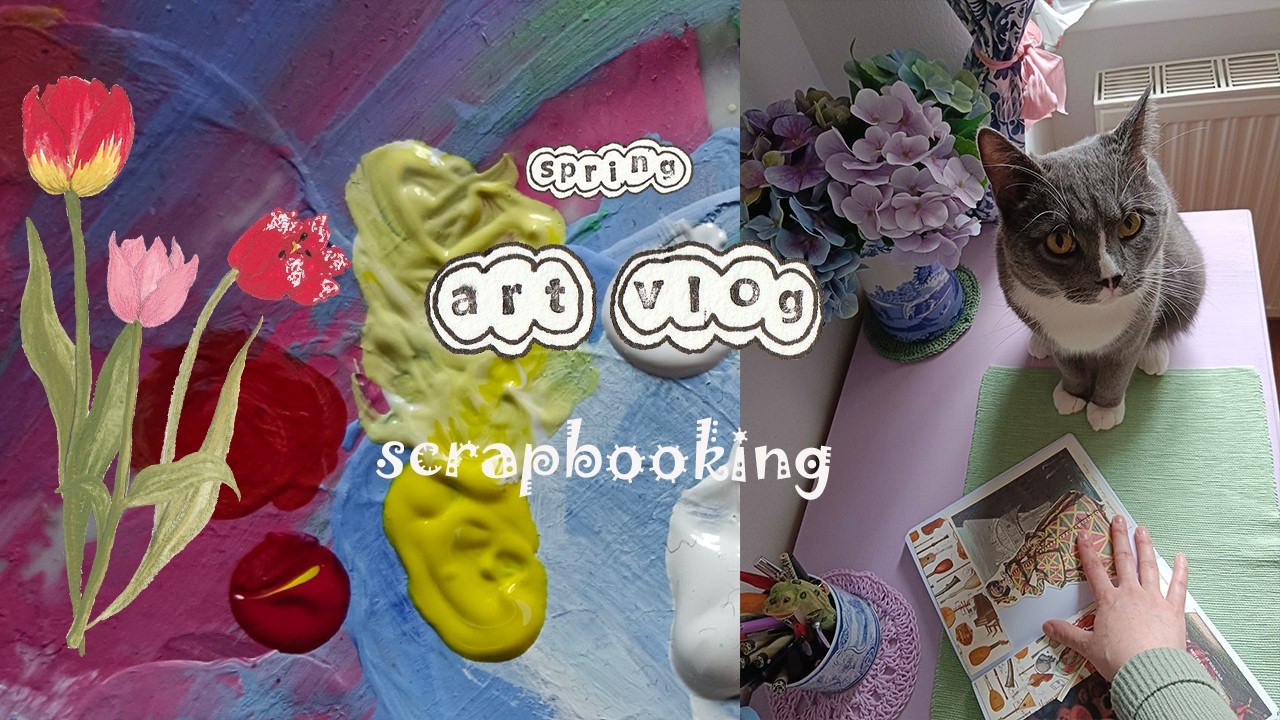 early spring art vlog - scrapbooking