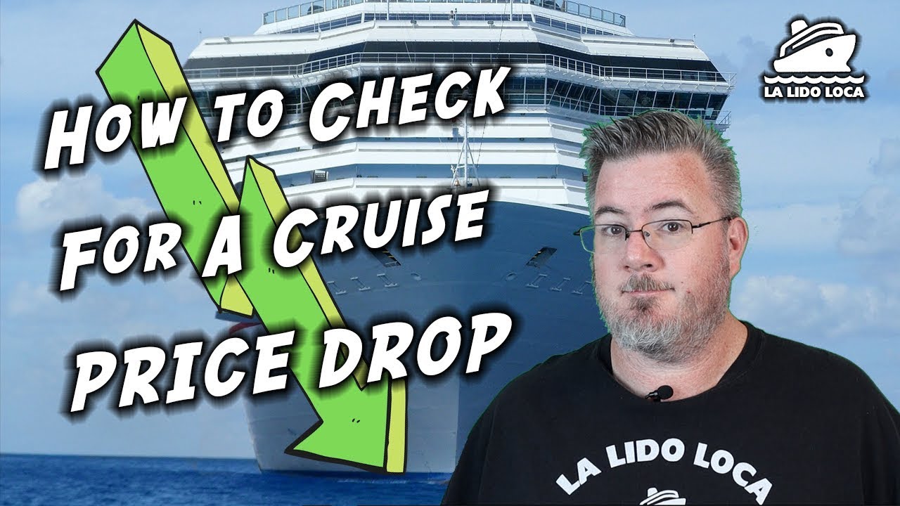 How to Check for a Cruise Price Drop