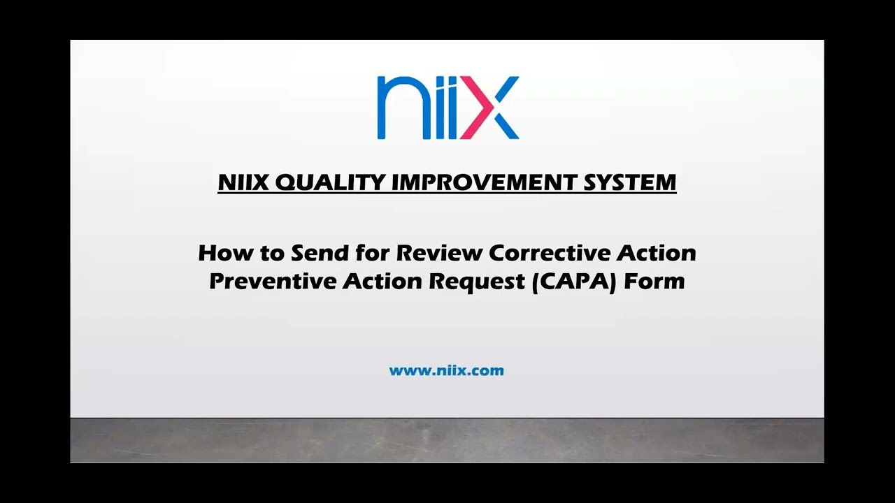 How to Send for Review CAPA Form
