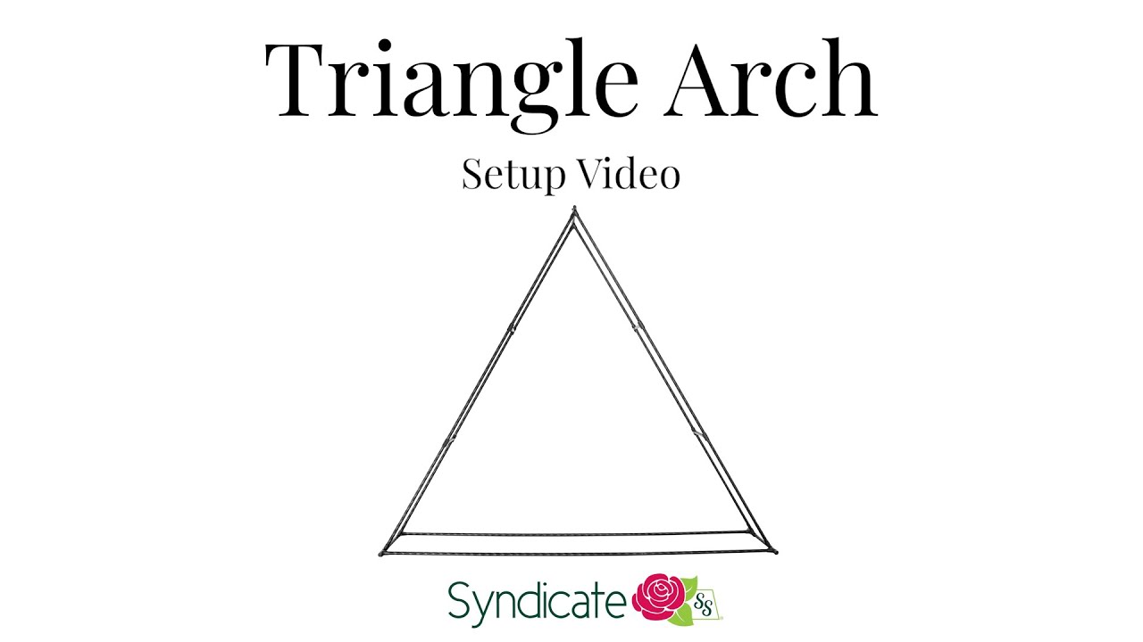 Large Triangle Arch Setup