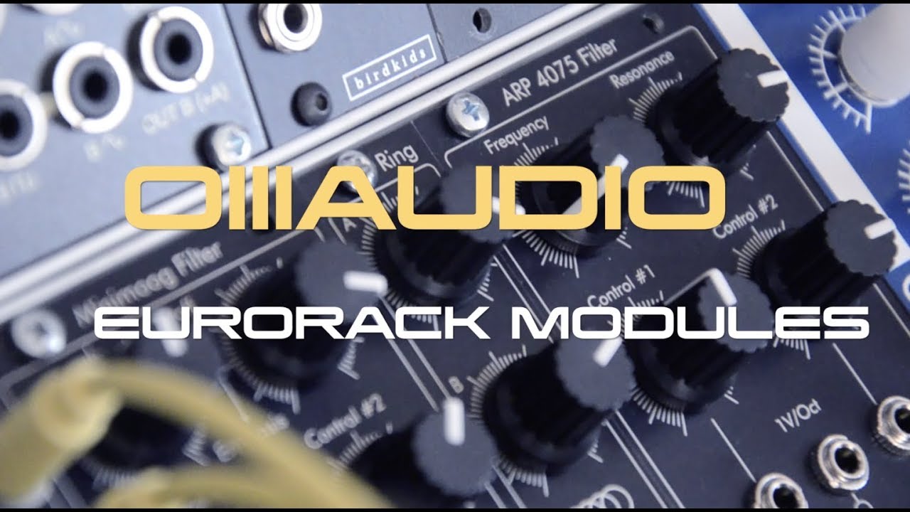 OlllAudio-Minimoog Filter/ARP 4075 Filter - unboxing Eurorack modules