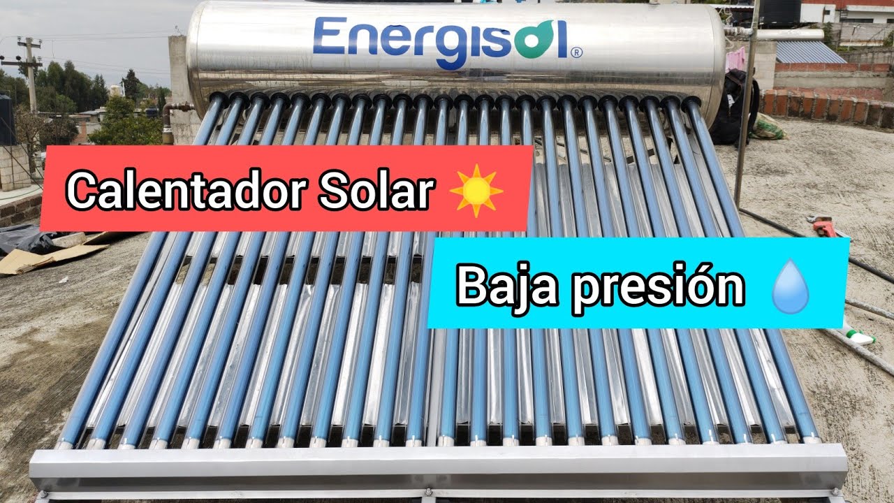 Calentador solar de baja presión / instalación de ByPass y Tinaco #Calentador solar era