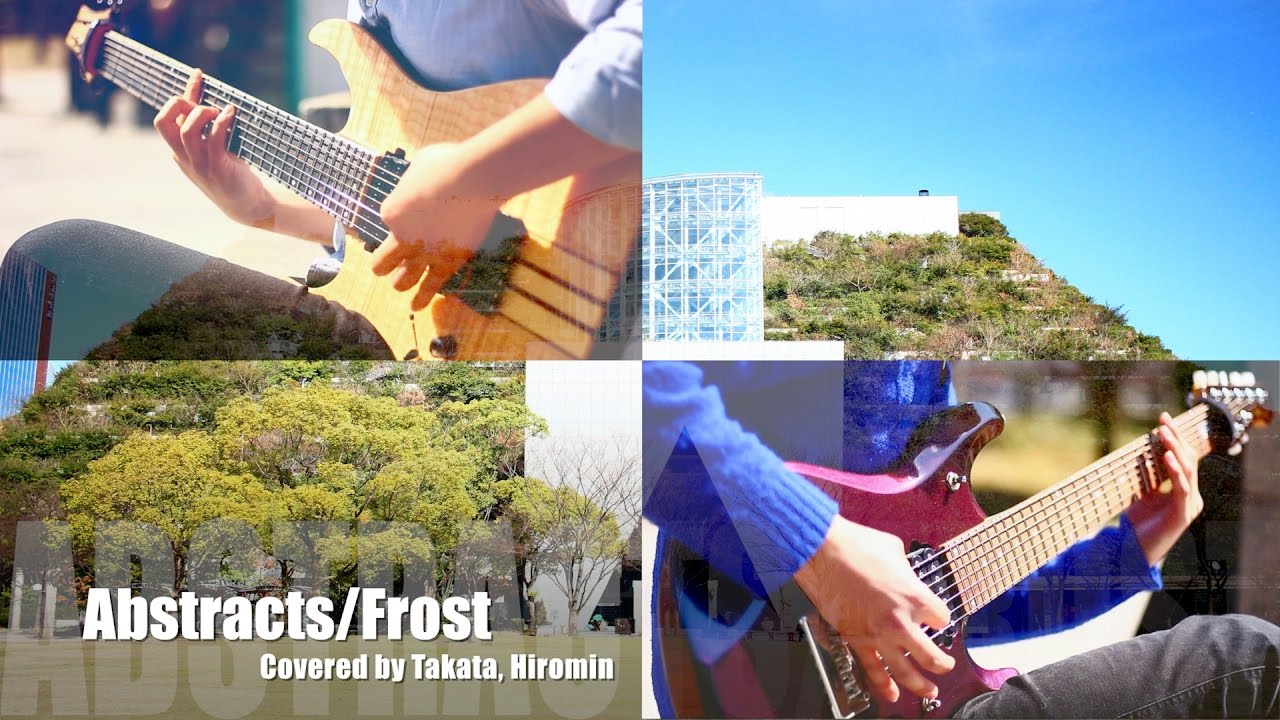 Frost/Abstracts Guitar cover