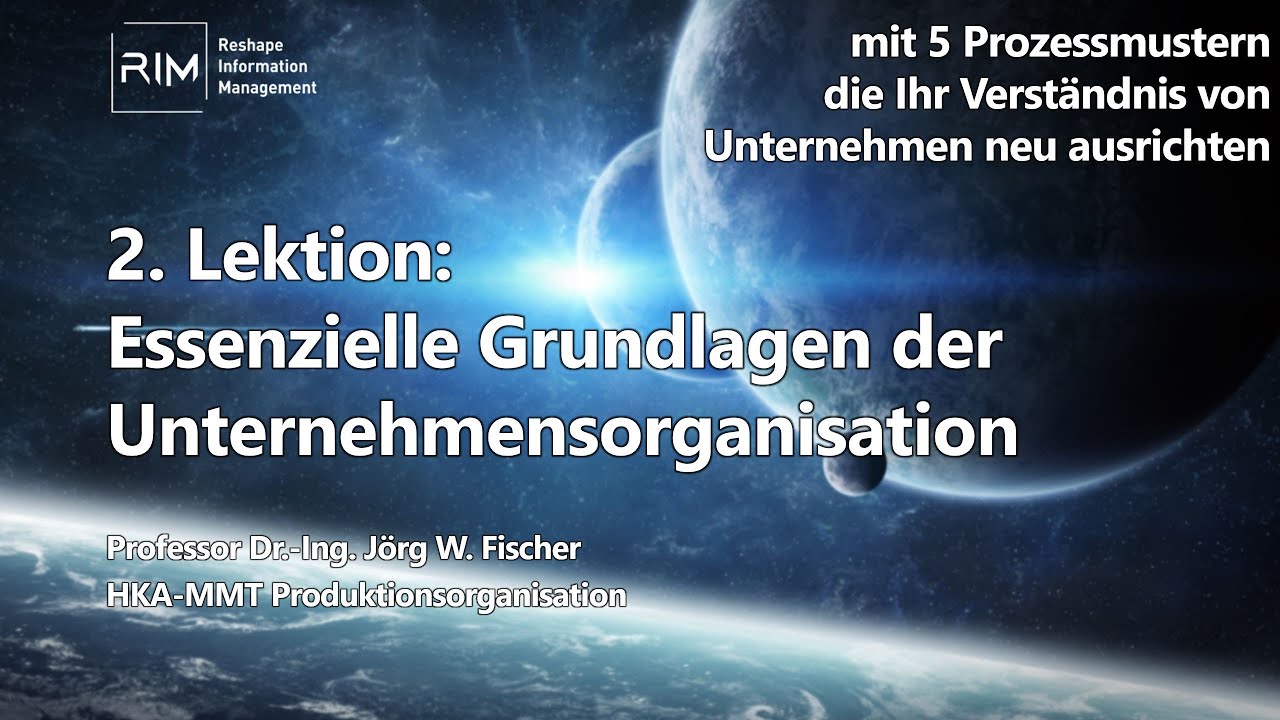 2. Lektion PO: Essenzielle Grundlagen der Unternehmensorganisation