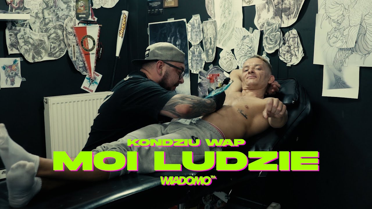 Kondziu WAP - "Moi ludzie"