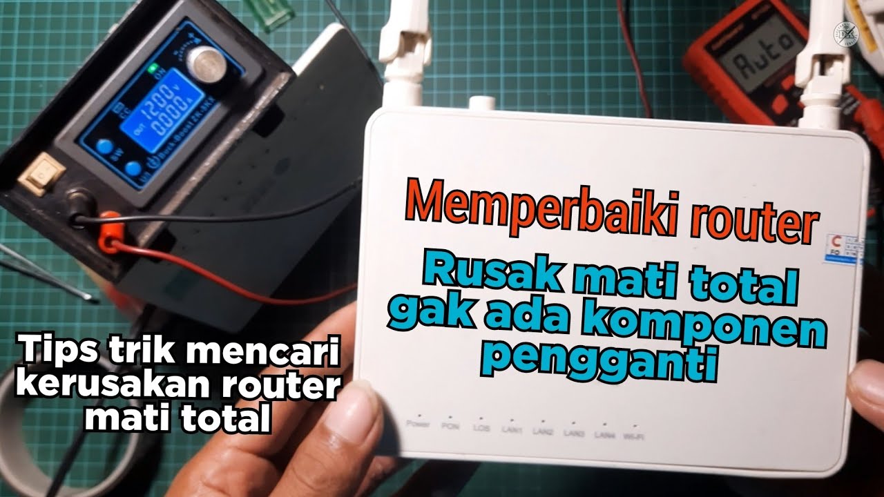 Cara Memperbaiki Router Wifi Rusak Mati Total Servis Router XPON GS3101