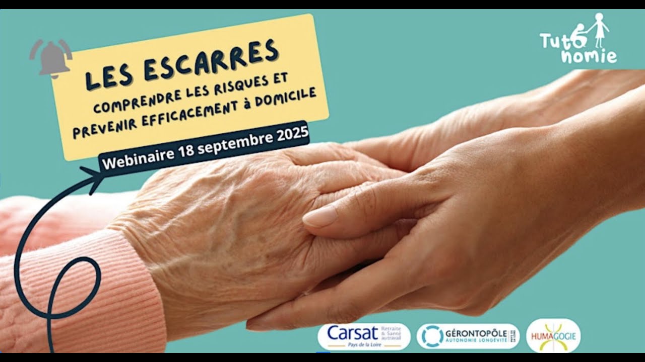 Escarres : Comprendre les risques et prévenir efficacement à domicile - Extraits du webinaire