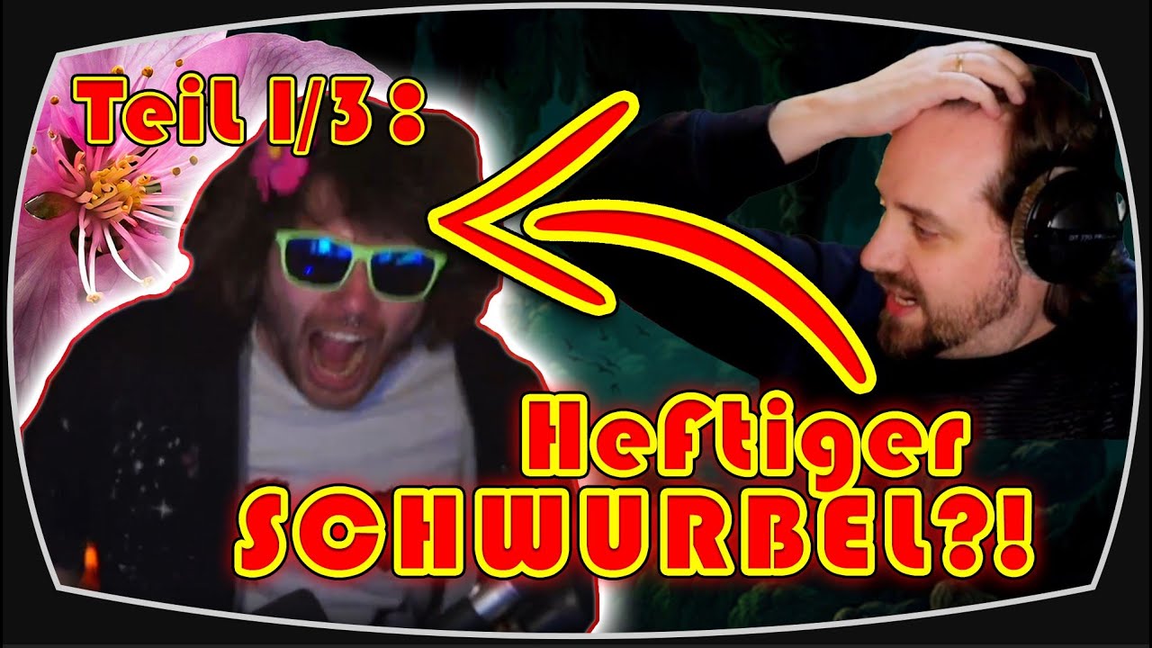 Teil 1/3 - Kirtscho SCHWURBELT und LUEGT richtig WILD!